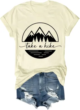 Take A Hike T Shirt Women Men Adventure Mountain Graphic Tees Funny Camping Hiking Shirt